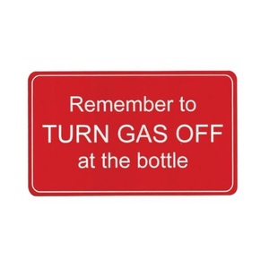 Turn Gas Off Reminder - Safety Sign Large